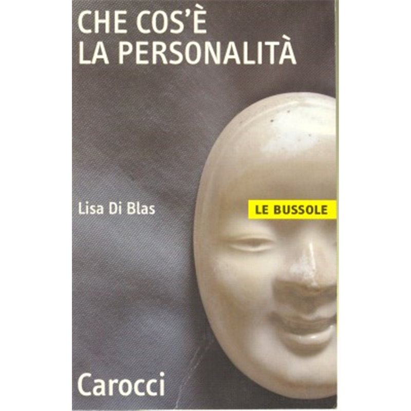 CHE COS'E' LA PERSONALITA'